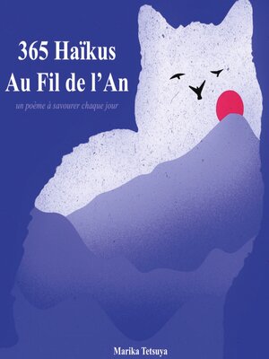 cover image of 365 Haïkus Au Fil de l'An